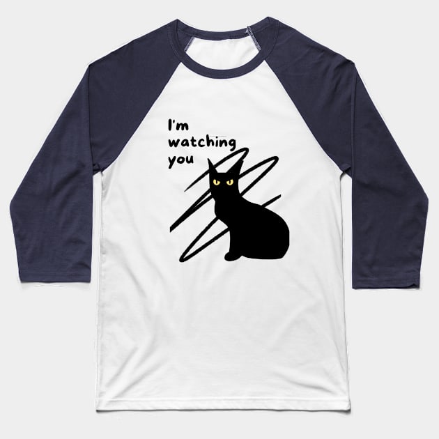 I'm watching you Baseball T-Shirt by Flower Tee